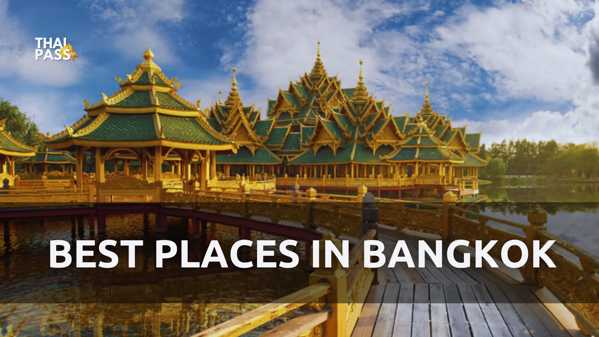 Places to Visit in Bangkok | Attractions & Places 2025