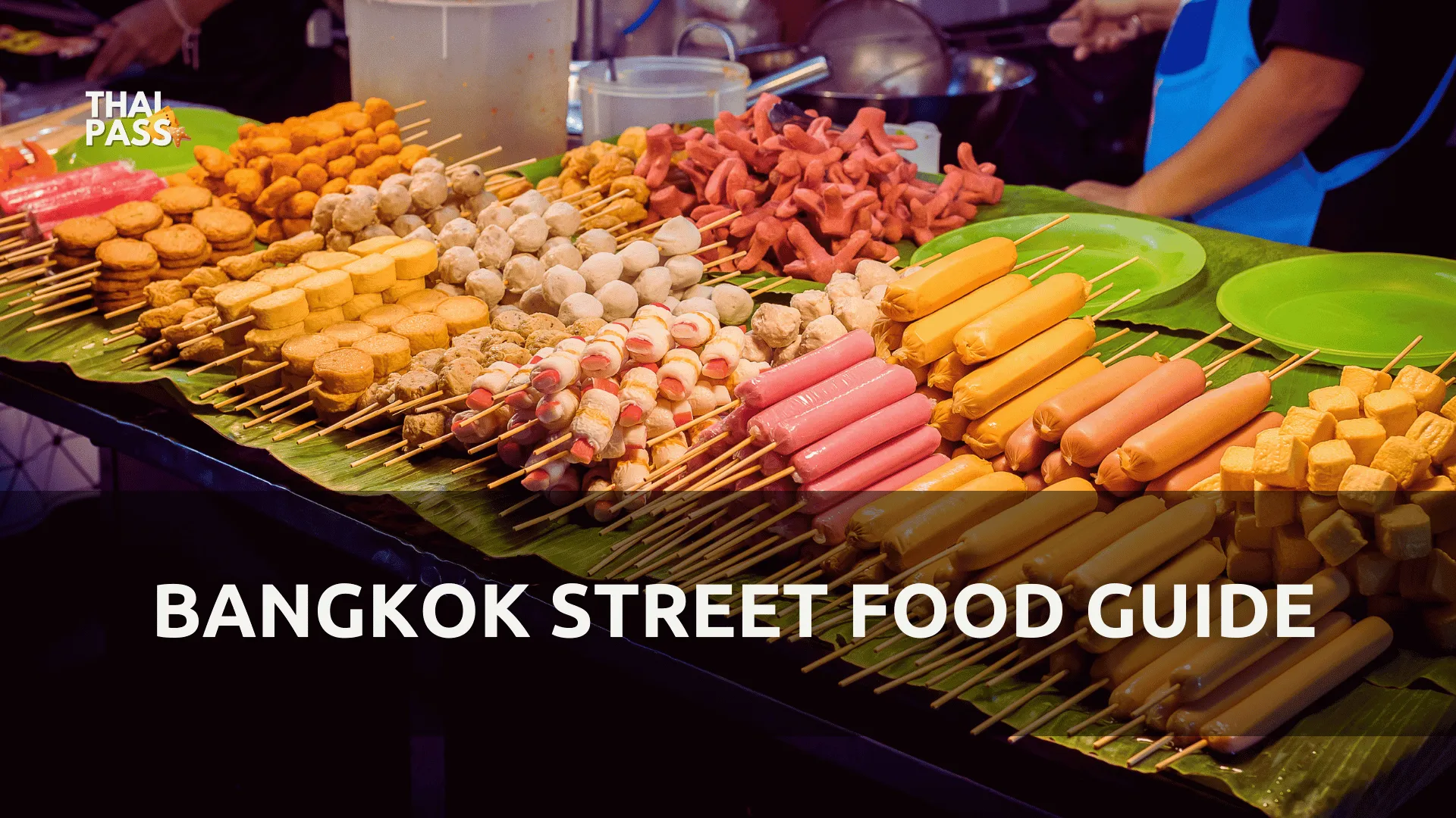 Bangkok Street Food